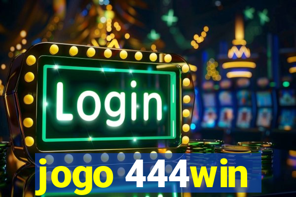 jogo 444win